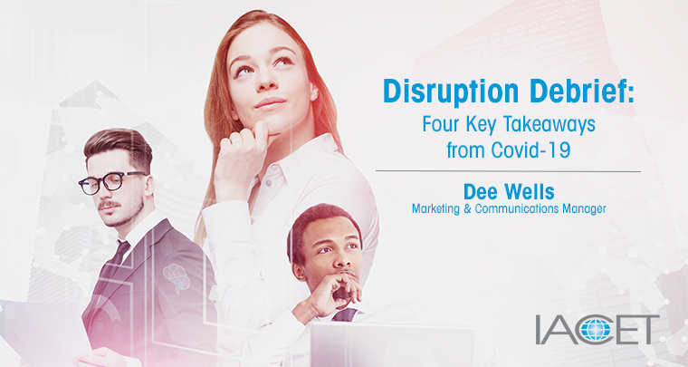 Disruption Debrief: Four Key Takeaways from Covid-19 image