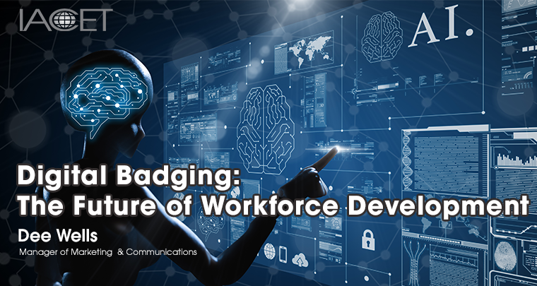 Digital Badging: The Future of Workforce Development! image