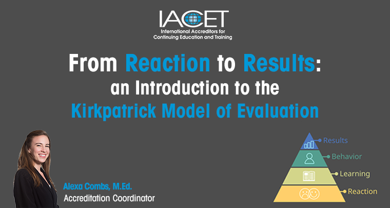 From Reaction to Results: an Introduction to the Kirkpatrick Model of Evaluation image