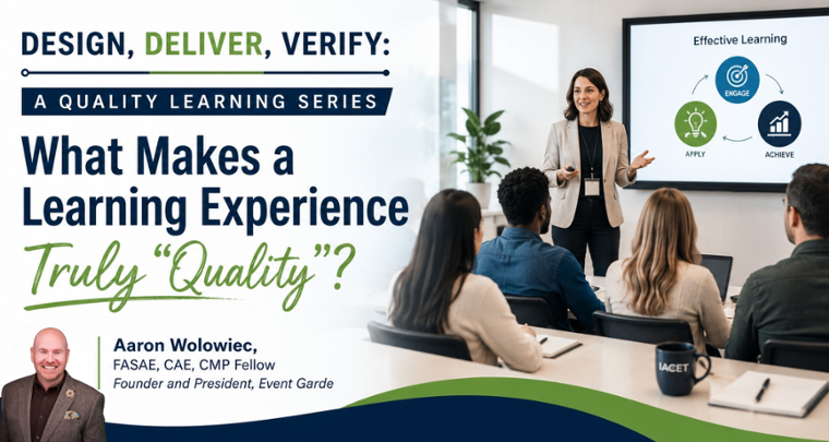 Design, Deliver, Verify: A Quality Learning Series: What Makes a Learning Experience Truly "Quality"? image