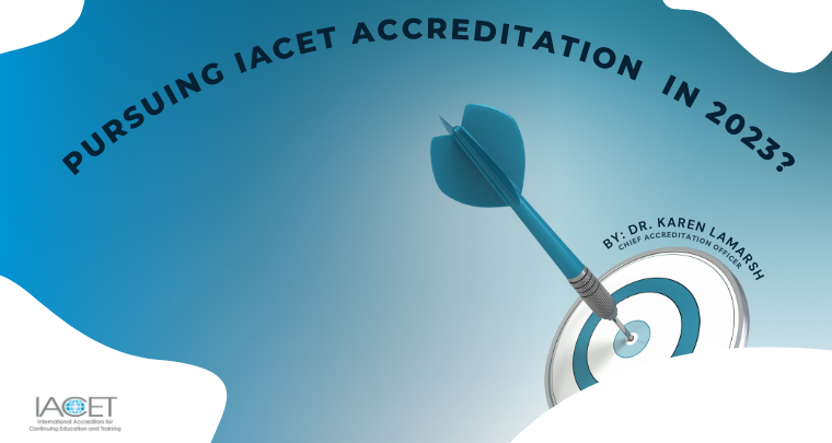 Pursuing IACET Accreditation in 2023? image